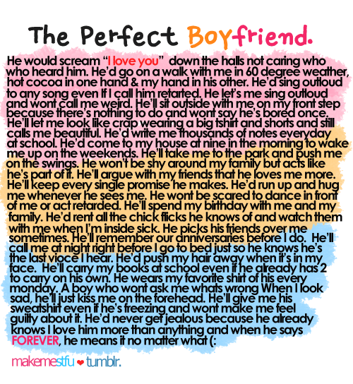 quotes about boyfriends. The Perfect Boyfriend. Source. Rate: Share what you think about this Saying 