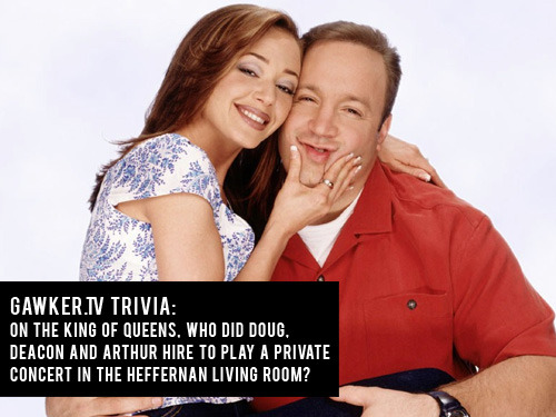  Click here for the answer On the King of Queens who did Doug 