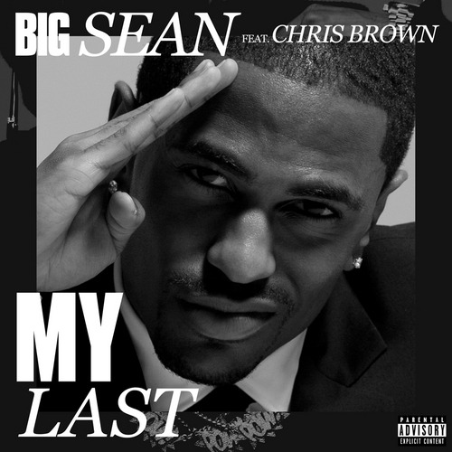 big sean my last cover. @BigSean My Last single cover