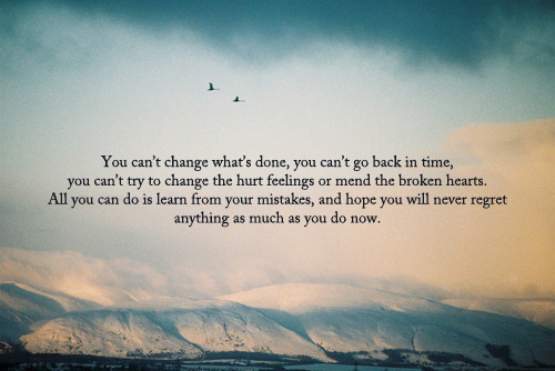 Tagged as: life. quotes. past. moving on. Reblogged from: live-lovemuch- 