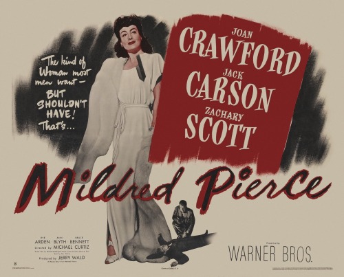 Mildred Pierce 1945. Mildred Pierce (1945) lobby