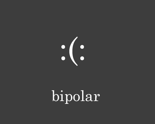  Bipolaridade é uma doença séria. O que você tem eu chamo de frescura momentânea. 