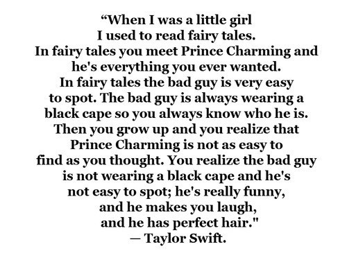 Tagged as: Taylor swift, pietropinto.tumblr.com, quotes, fairytale, 