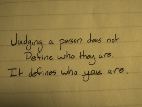quotes about judging people. beautful people