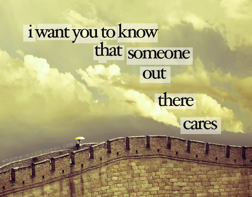 quotes on care. I Care so Please Take Care