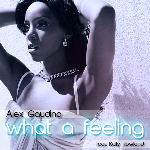 alex gaudino ft kelly rowland album cover. 05.31.11. My cover art for