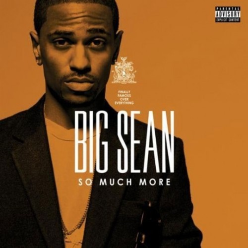 big sean so much more cover. So Much More