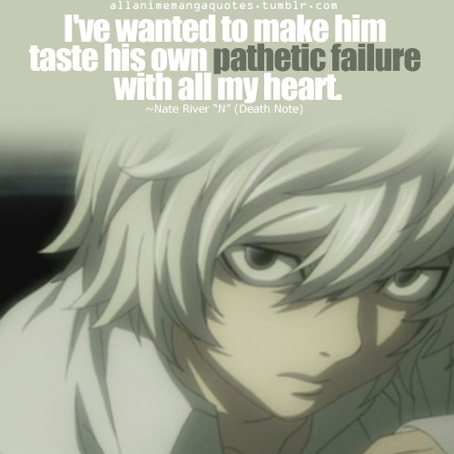 near death note  quotes
