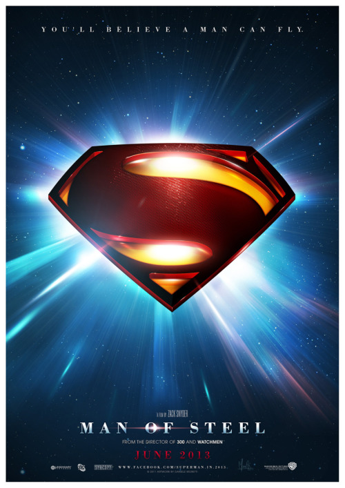 Man Of Steel 2013 Teaser Poster Designed by Daniele Moretti for Man of 