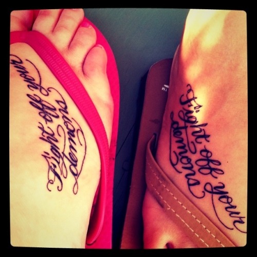 This is mine and my best friend's tattoo We decided on Fight Off Your
