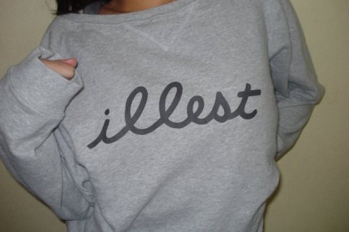 Tags illest crew neck swag dope cute