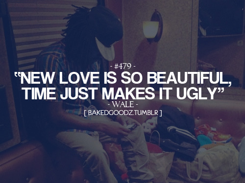 Wale Quotes About Life