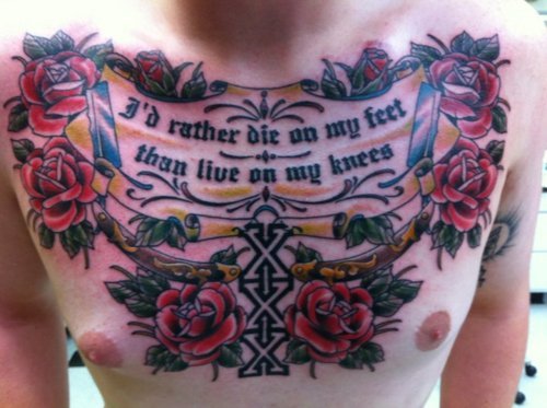 28 notes chest tattoo tattoos chest piece art quote i'd rather die 