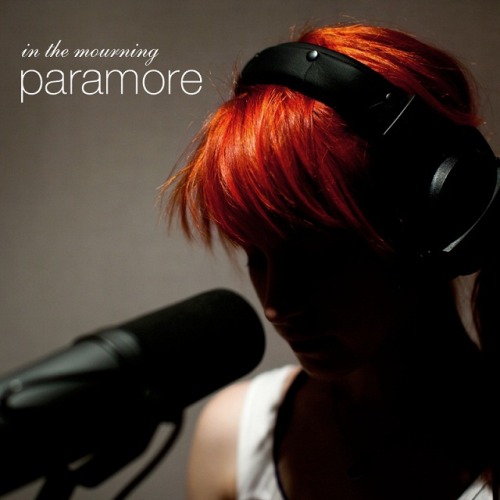 Paramore In The Mourning Lyrics
