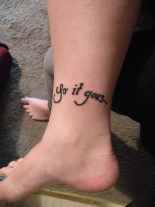 This is my second tattoo of the most famous quote from Kurt Vonnegut 8217