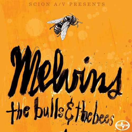 Automobile manufacturer Scion is releasing a Melvins four-song digital EP, The Bulls &amp; the Bees, for free March 13.
