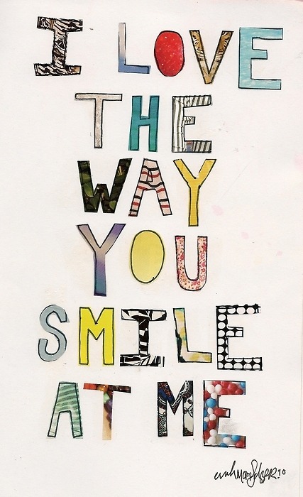 I love the way you smile at me | FOLLOW BEST LOVE QUOTES ON TUMBLR  FOR MORE LOVE QUOTES