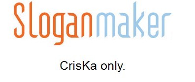 CrisKa slogan of the day :o)